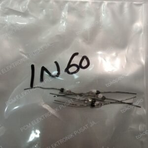 2177 dioda diode 1n60 in60 1n in 60 1 n60 n bodi body tebal gemuk